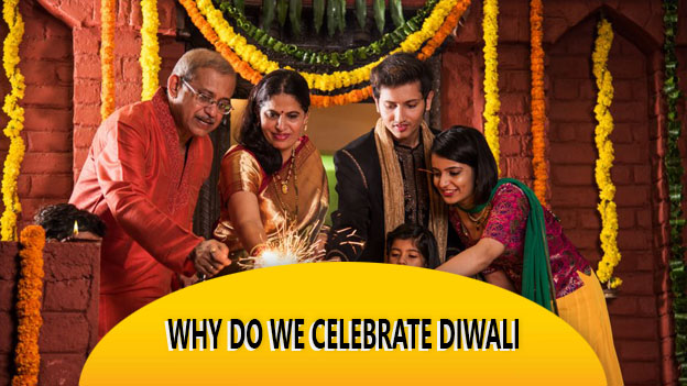 Why Do We Celebrate Diwali