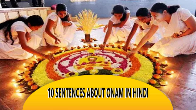 10 Sentences About Onam In Hindi