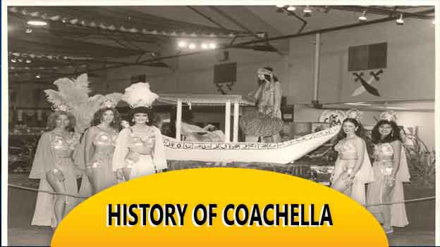 History Of Coachella