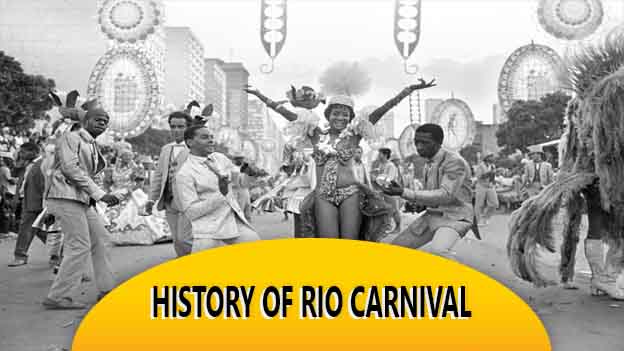 History Of Rio Carnival