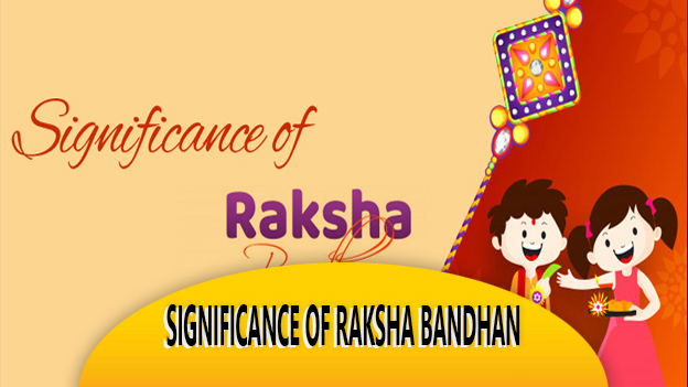 Significance Of Raksha Bandhan