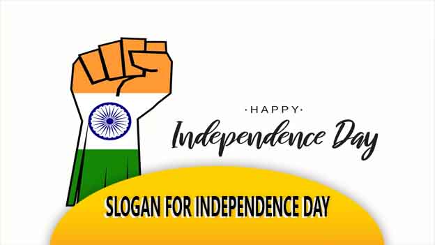 Slogan For Independence Day