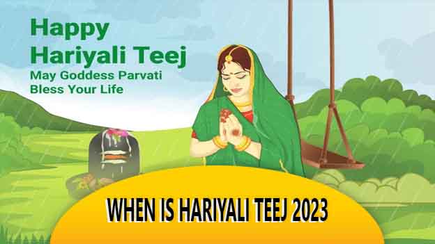 When Is Hariyali Teej 2023